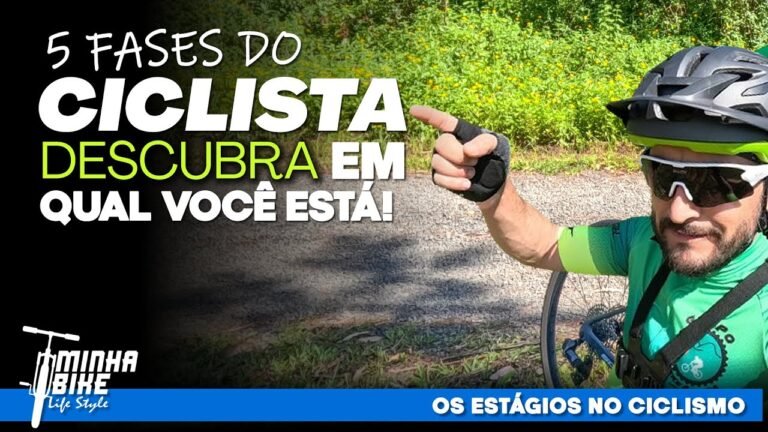 5 FASES QUE TODO CICLISTA PASSA EM QUAL VOCE