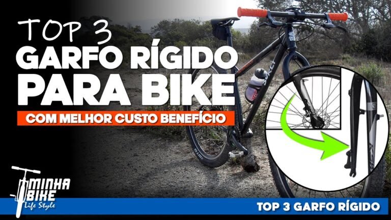 Top 3 melhores garfos rigidos para bike em custo beneficio