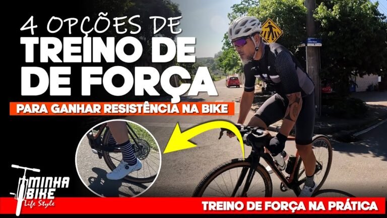 TREINO DE FORCA NA BIKE PRINCIPAIS BENEFICIOS E COMO