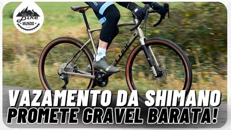 BICICLETAS GRAVEL FINALMENTE FICARAO BARATAS VAZAMENTO DA SHIMANO BIKE