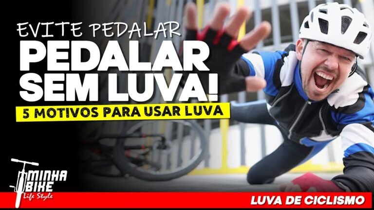 POR QUE USAR LUVA NO CICLISMO 5 motivos importantes a