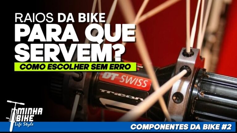 RAIOS DA BIKE Para Que Servem e Como Escolher os