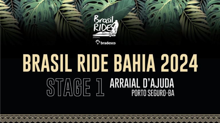 STAGE 1 BRASIL RIDE BAHIA 2024