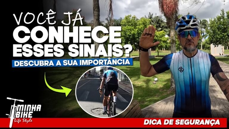 OS SINAIS QUE TODO CICLISTA PRECISA CONHECER