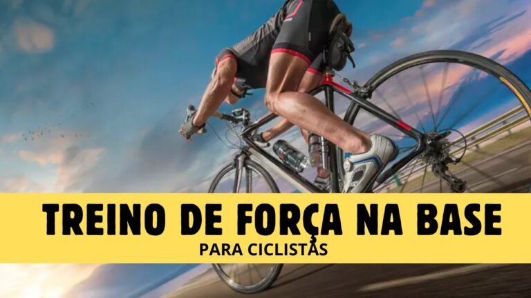 TREINO DE FORCA PARA CICLISTAS NA BASE