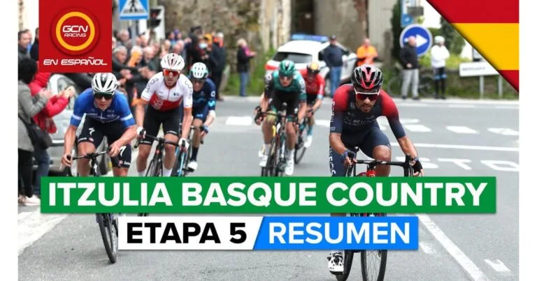 Vuelta al Pais Vasco 2022 Etapa 5 Ciclo News