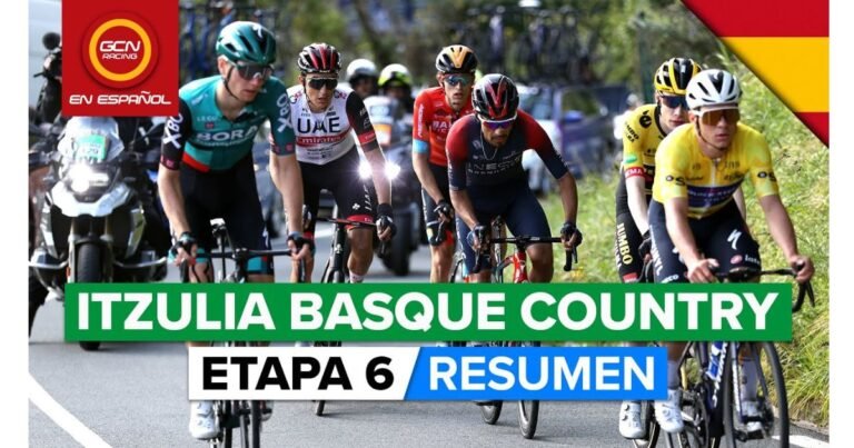 Vuelta al Pais Vasco 2022 Etapa 6 Ciclo News