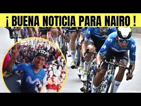 Nairo Quintana Y LA MUY BUENA NOTICIA PARA SU FUTURO