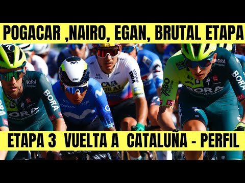 Nairo Quintana POGACAR Egan Bernal BRUTAL ETAPA 3 VUELTA A