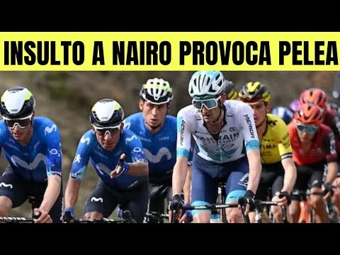 Nairo Quintana RECIBE INSULTO Y PROVOCACION EN PLENA VUELTA A