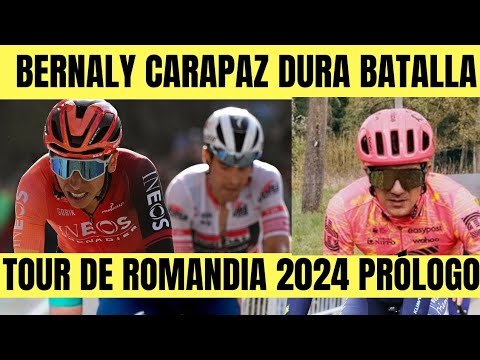 TOUR DE ROMANDIA 2024 PROLOGO Egan BERNAL Y Richard CARAPAZ