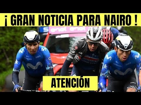 Nairo Quintana RECIBE TREMENDA NOTICIA TRAS EL GIRO DE ITALIA