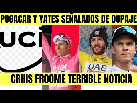 Tadej Pogacar y Adam YATES EN ENTREDICHO POR ULTIMOS TRIUNFOS