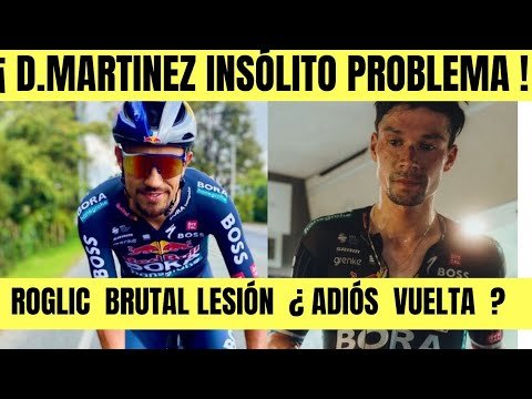 Daniel Felipe MARTINEZ INSOLITO PROBLEMA DEL COLOMBIANO Primoz ROGLIC