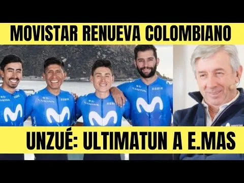 MOVISTAR RENUEVA A COLOMBIANO EUSEBIO UNZUE HABLA DIRECTO A ENRIC