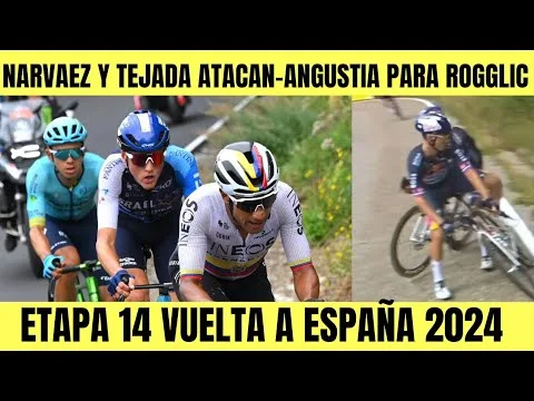 RESUMEN 14 ETAPA VUELTA A ESPANA 2024 Jeferson Cepeda y