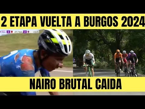 RESUMEN 2 ETAPA VUELTA A BURGOS 2024 NAIRO Quintana BRUTAL