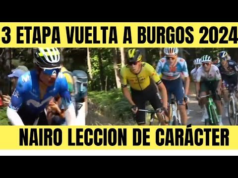 RESUMEN 3 ETAPA VUELTA A BURGOS 2024 FEROZ BATALLA Jeferson