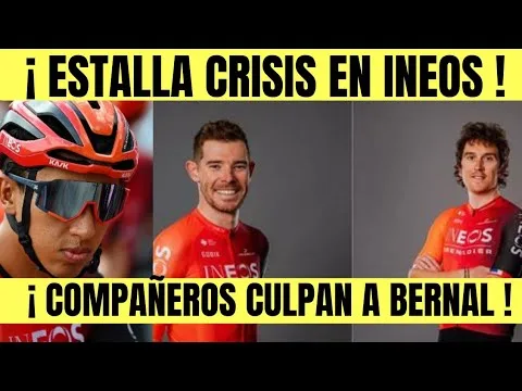 ESTALLA CRISIS EN EL INEOS COMPANEROS ACUSAN A Egan Bernal