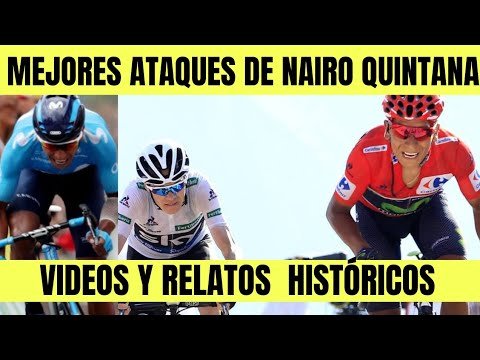 Nairo Quintana MEJORES ATAQUES EN WORLD TOUR CONTRA LOS MEJORES